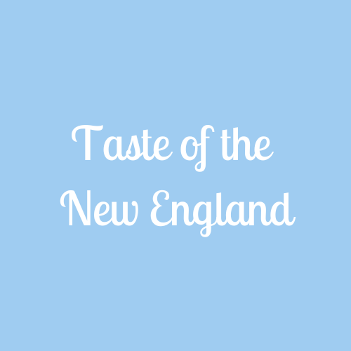 A Taste of the New England
