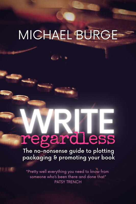 Write Regardless by Michael Burge