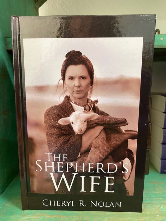 The Shepherd's Wife by Cheryl Nolan