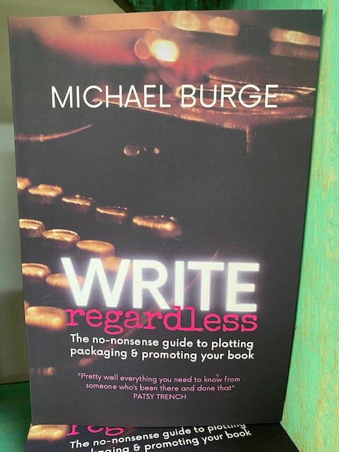 Write Regardless by Michael Burge